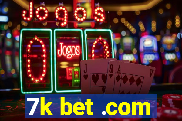 7k bet .com